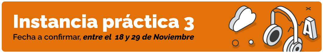 Instancia práctica 3, a entregar entre el 18 y el 29 de noviembre